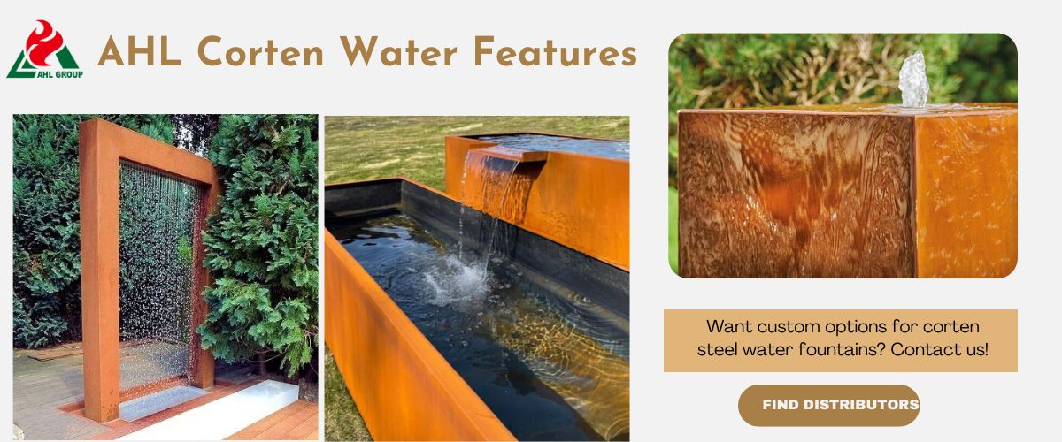 Advantages of AHL Corten Water Features